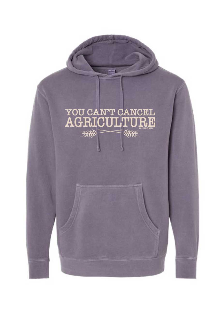 You Can't Cancel Agriculture Hoodie